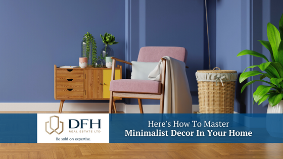 Embracing minimalist design is a great way to reduce clutter and keep your home clean. Here's how to master this design trend.